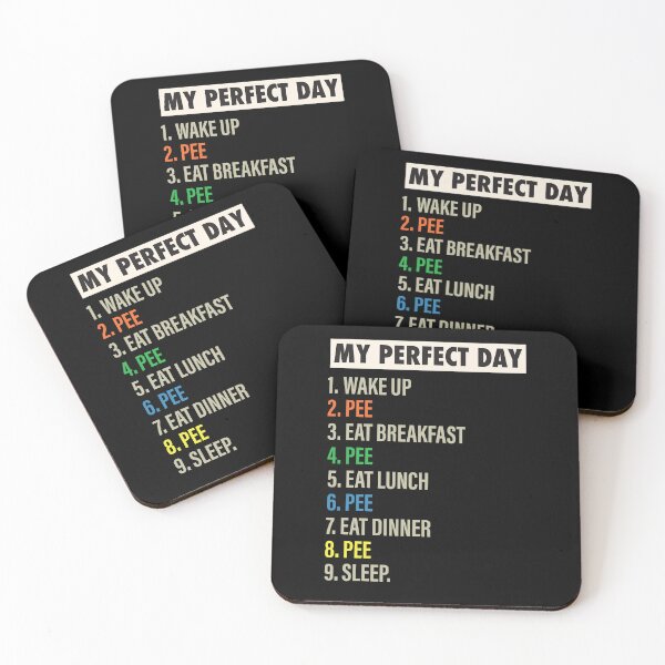 Item preview, My Perfect Day is when I PEE Funny Cool Pee & Best Peeing lover Gift designed and sold by Mannoucha ⭐⭐⭐⭐⭐ ( 1,978 reviews ).