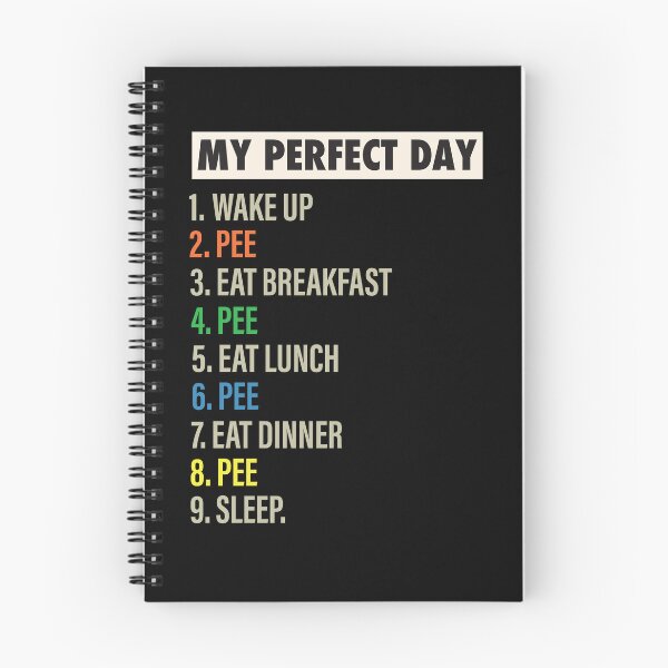 Item preview, My Perfect Day is when I PEE Funny Cool Pee & Best Peeing lover Gift designed and sold by Mannoucha ⭐⭐⭐⭐⭐ ( 1,978 reviews ).