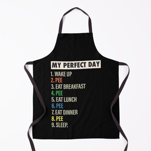 Item preview, My Perfect Day is when I PEE Funny Cool Pee & Best Peeing lover Gift designed and sold by Mannoucha ⭐⭐⭐⭐⭐ ( 1,978 reviews ).