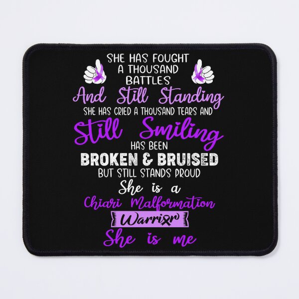 Item preview, Chiari Malformation Warrior SHE IS ME - Support Chiari Malformation Fighter Gifts designed and sold by Berriosly.