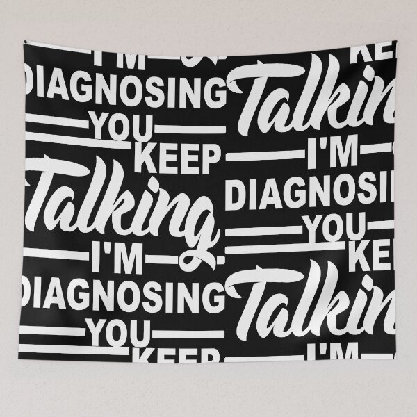 Item preview, Keep Talking I'm Diagnosing You funny psychology student gift designed and sold by AndalAE.