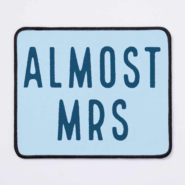 Item preview, ALMOST MRS blue designed and sold by Laura_S _13.