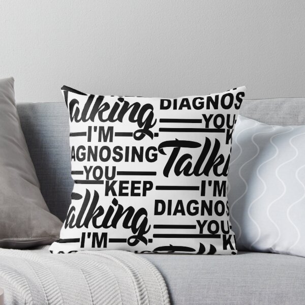 Item preview, Keep Talking I'm Diagnosing You funny psychology student gift designed and sold by AndalAE.