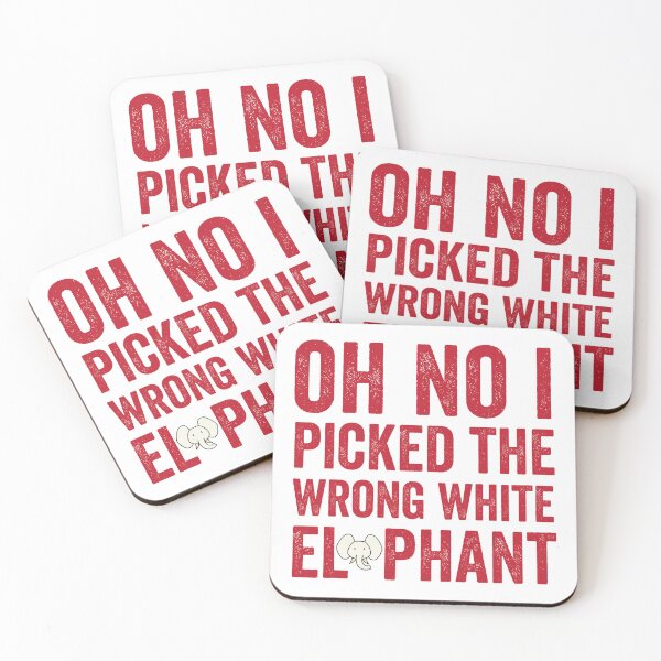 Item preview, Oh No I Picked The Wrong White Elephant designed and sold by TheOneStyleBro.