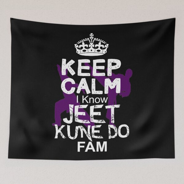 Item preview, Keep Calm I Know Jeet Kune Do Fam designed and sold by MartialArtsNerd.
