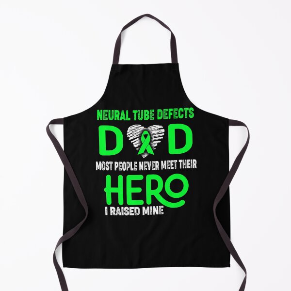 Item preview, Neural Tube Defects DAD Most People Never Meet Their HERO I Raised Mine designed and sold by Tifrop.