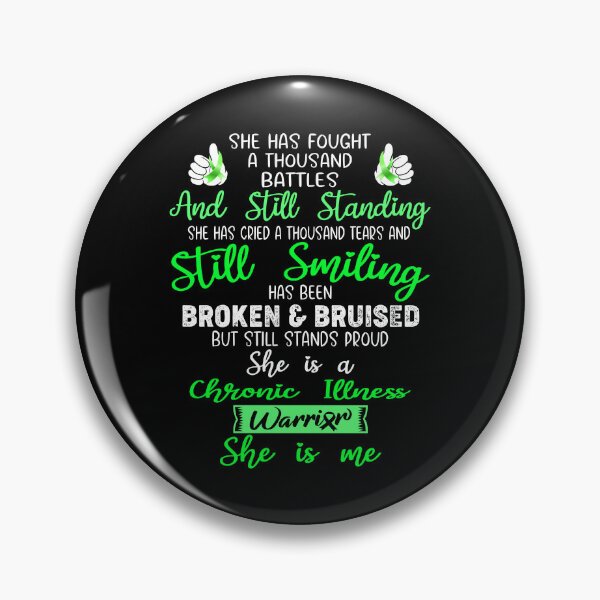 Item preview, Chronic Illness Warrior SHE IS ME - Support Chronic Illness Fighter Gifts designed and sold by Berriosly.
