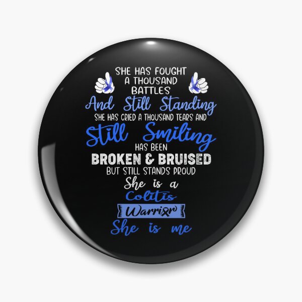 Item preview, Colitis Warrior SHE IS ME - Support Colitis Fighter Gifts designed and sold by Berriosly.