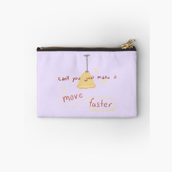 Item preview, Can’t you just make it move faster designed and sold by nothing rhymes with orange.