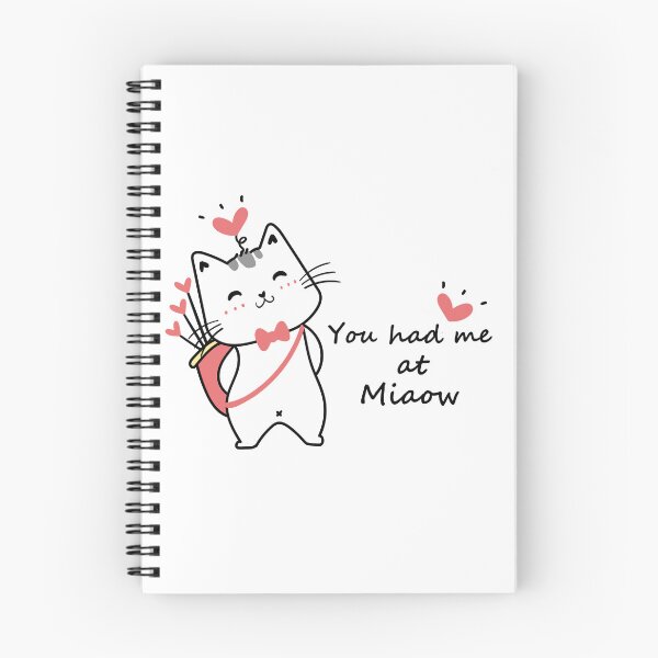 Item preview, You had me at Miaow designed and sold by SheMayCreate.