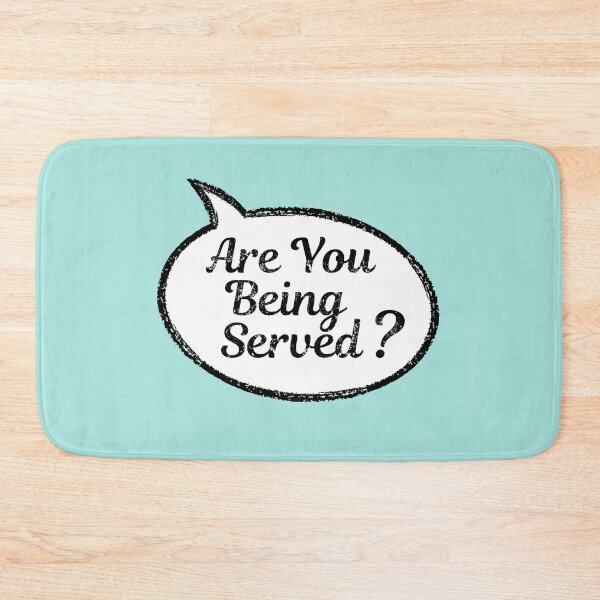 Item preview, Are You Being Served? designed and sold by Ching Teoh.