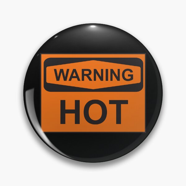 Item preview, Warning Hot designed and sold by How67.