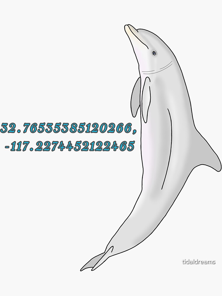 "SeaWorld San Diego Dolphin Point Coordinates" Sticker for Sale by