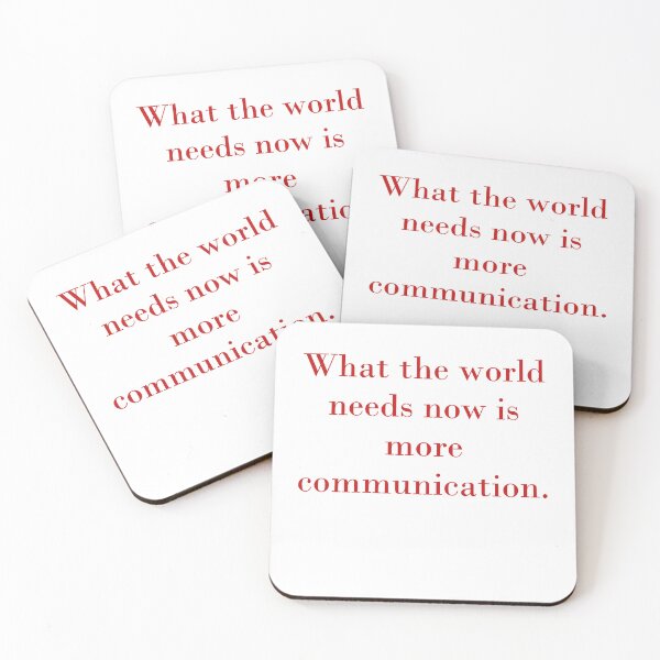 Item preview, What The World Needs Now Is More Communication designed and sold by CrankyOldDude.
