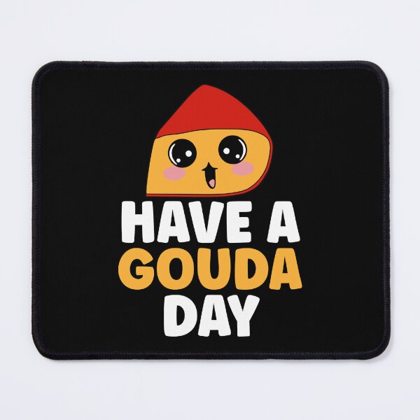 Item preview, Have A Gouda Day - Funny Cheese Pun designed and sold by TheButtonCrew.