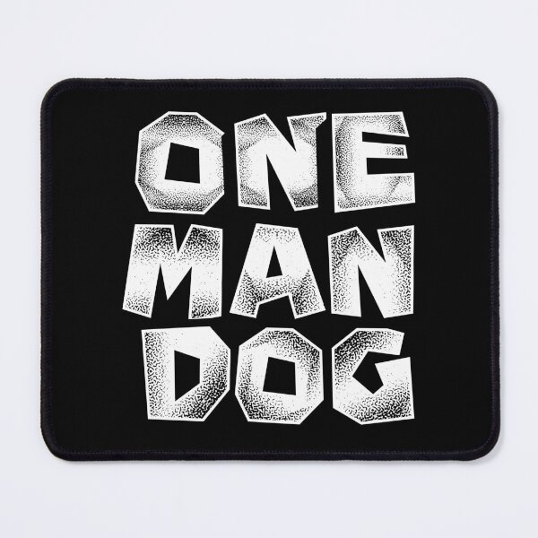 Item preview, One man dog designed and sold by ARTSYILA.
