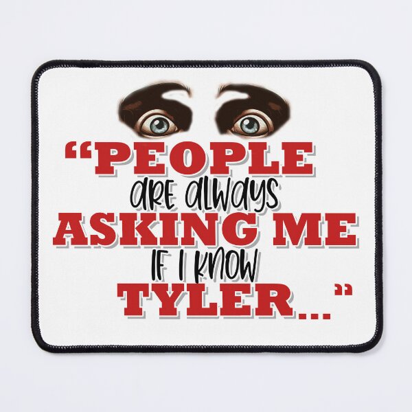 Item preview, People are always asking me if I know -Tyler Durden, Fight Club  designed and sold by Sticker Up.