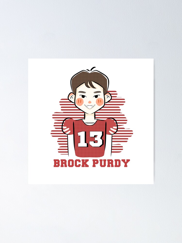 Brock Purdy | Poster