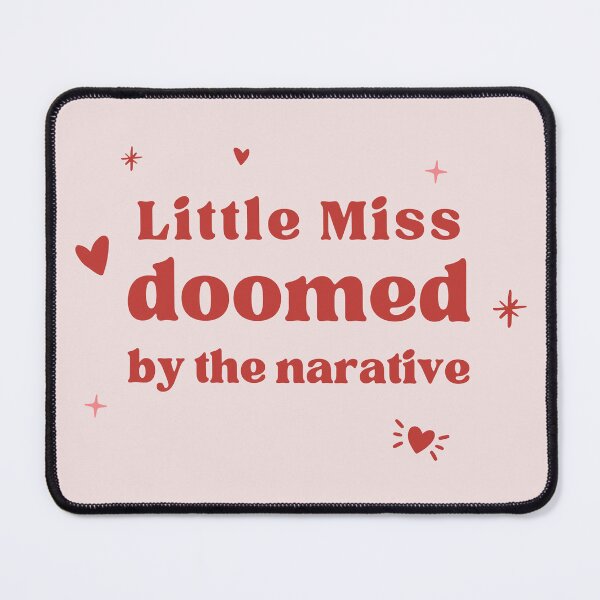 Item preview, little miss doomed by the narrative designed and sold by goblinbabe.