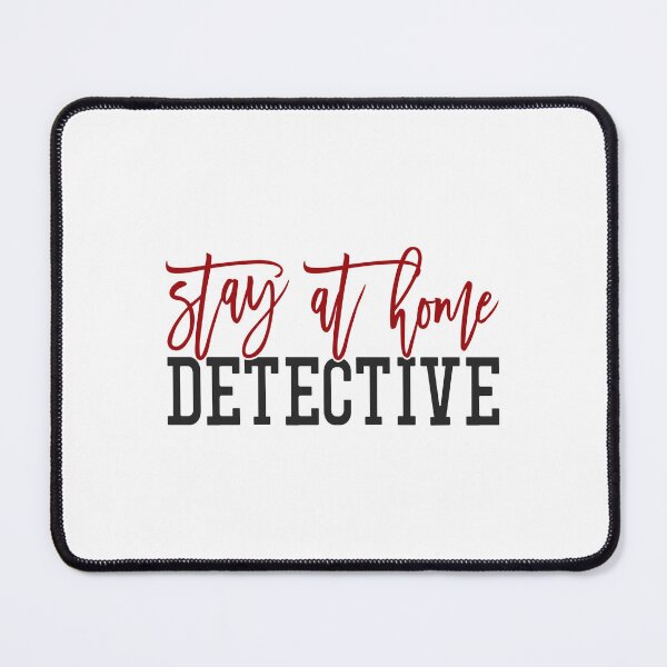 Item preview, Stay at home detective, gift idea for True Crime Junkies designed and sold by BRtisticDesigns.