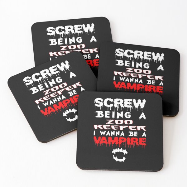 Item preview, Screw Being A Zoo Keeper I Wanna Be A Vampire  designed and sold by aryagiri.