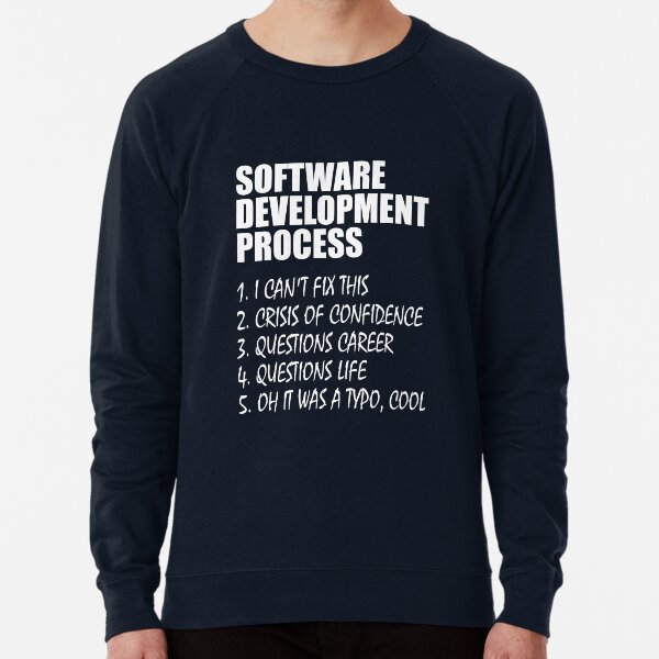 Item preview, Software Development Process Programmer Joke  designed and sold by Vasil Dimitrov.