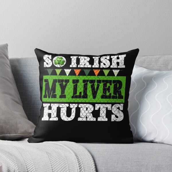 Item preview, So irish my liver hurts stpatricks day irish designed and sold by gastonfongemie.