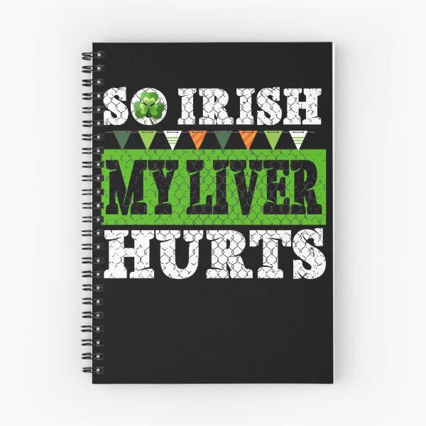 Item preview, So irish my liver hurts stpatricks day irish designed and sold by gastonfongemie.