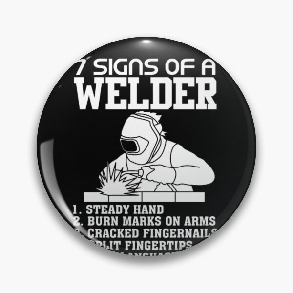 Item preview, 7 Signs Of Welder designed and sold by aryagiri.