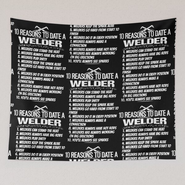 Item preview, 10 Reasons To Date Welder  designed and sold by aryagiri.