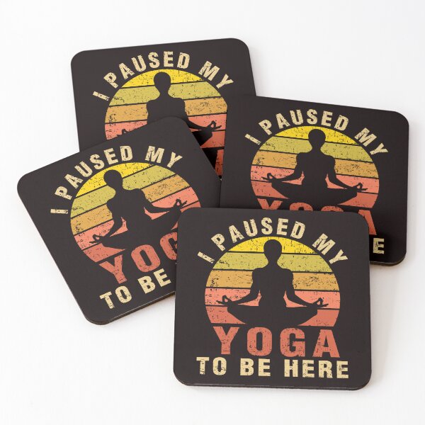 Item preview, I Paused My Yoga To Be Here Funny Meditation Yoga Lover gifts for men designed and sold by Buyeseoshop.