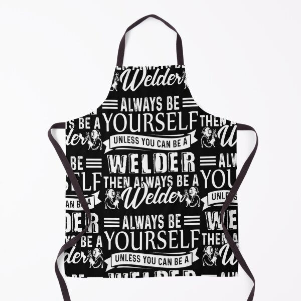 Item preview, ALWAYS BE A YOURSELF WELDER designed and sold by aryagiri.