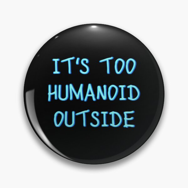 Item preview, It's too humanoid outside designed and sold by JOY STORE 45.
