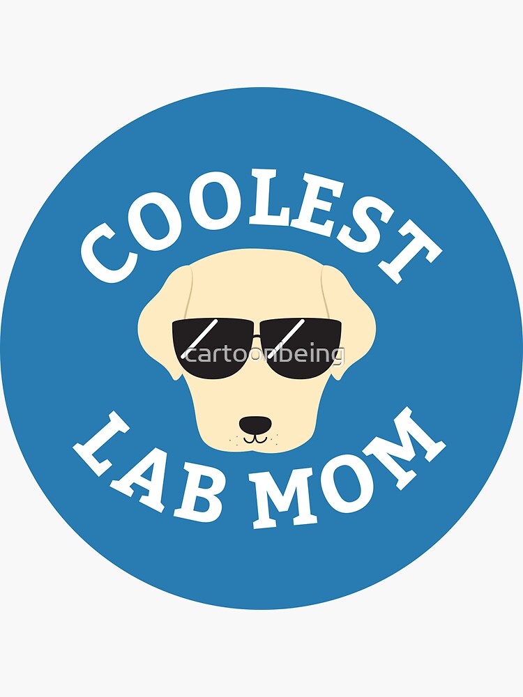 Artwork view, Coolest Lab Mom designed and sold by cartoonbeing