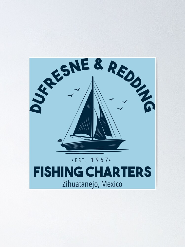 "Dufresne & Redding Fishing Charters" Poster for Sale by LightningDes