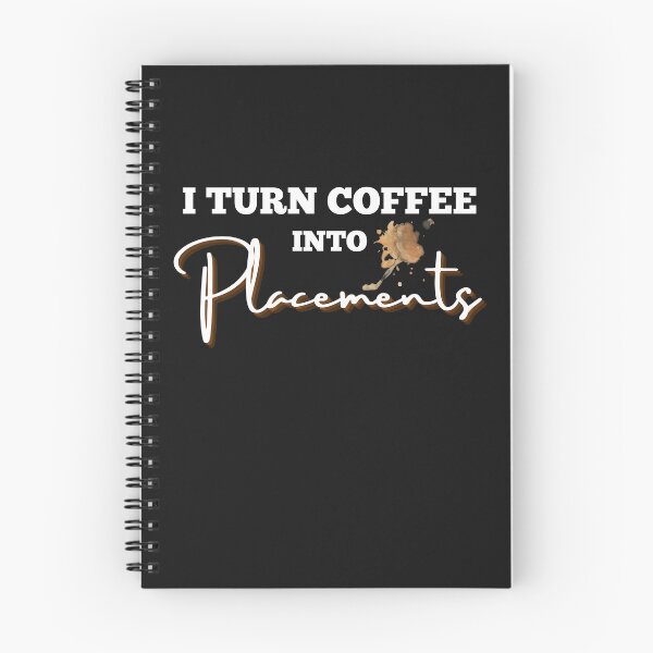 Item preview, Funny Recruiter I turn coffee into placements designed and sold by Recruiter-Love.
