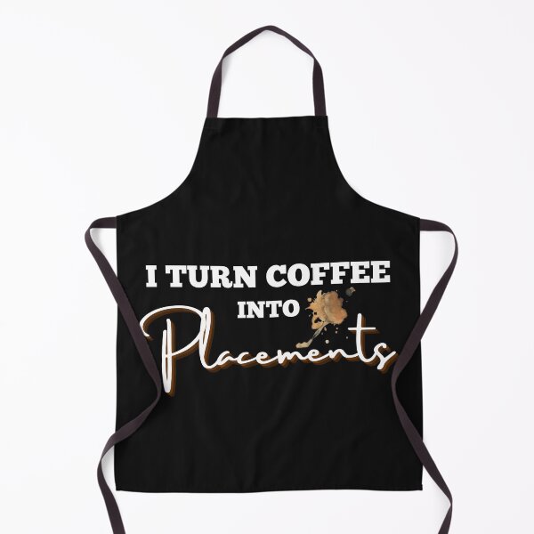 Item preview, Funny Recruiter I turn coffee into placements designed and sold by Recruiter-Love.
