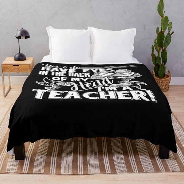 Item preview, Teacher - I'm A Teacher I Do Have Eyes In The Back designed and sold by UnknownArtistt.