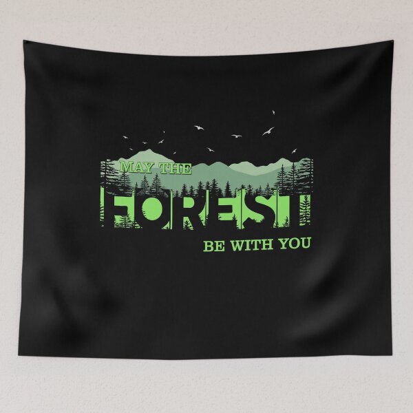 Item preview, May The Forest Be With You designed and sold by Douglas Berg.