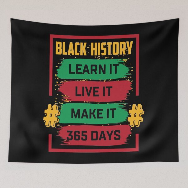 Item preview, Black History learn it Live it Make it 365 Days designed and sold by TADYSHOP.