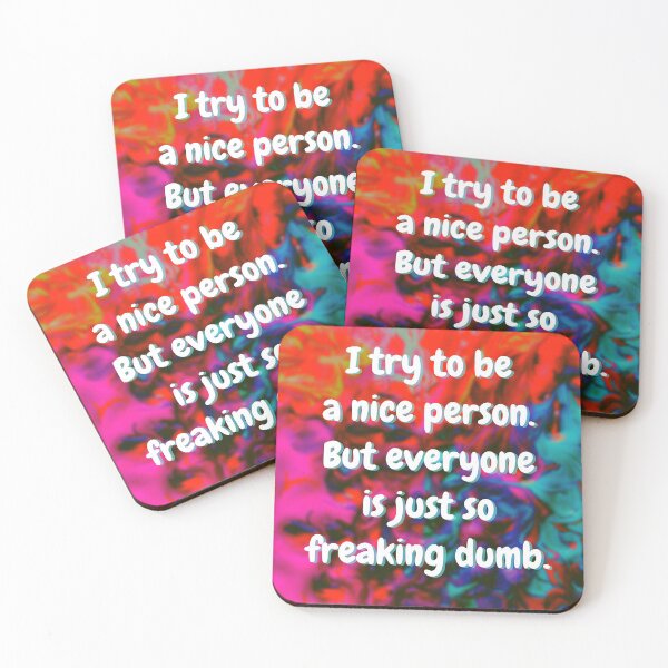 Item preview, Freaking Dumb People Quote #2 designed and sold by RagWeasel.