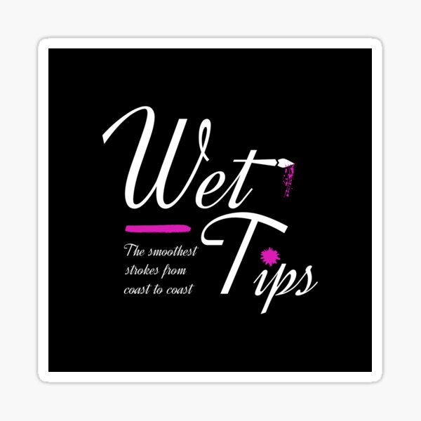 "WetTips (Standard)" Sticker for Sale by WetTips Redbubble
