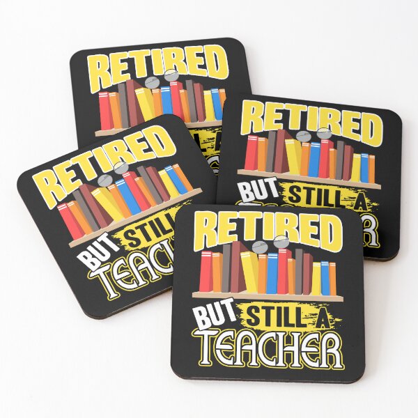 Item preview, Teacher - Retired But Still A Teacher designed and sold by UnknownArtistt.