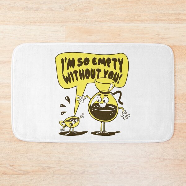 Item preview, Retro Coffee Pot and Cup I’m So Empty Without You designed and sold by BeansHotTees.