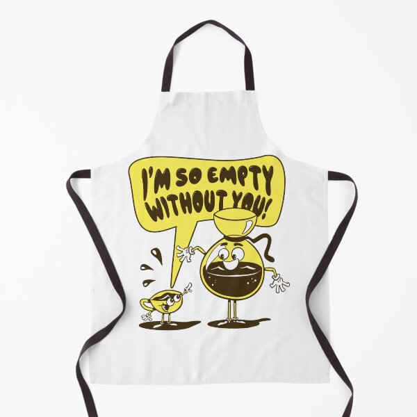 Item preview, Retro Coffee Pot and Cup I’m So Empty Without You designed and sold by BeansHotTees.