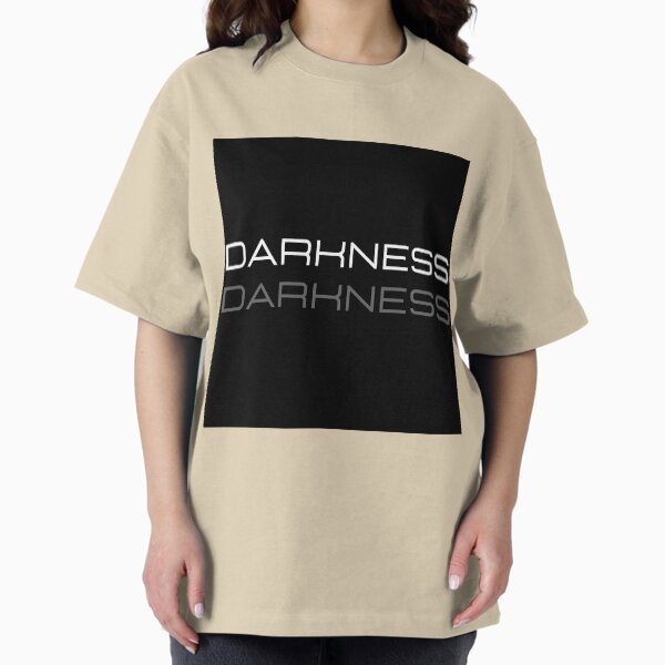 Light To Darkness T-Shirts for Sale | Redbubble