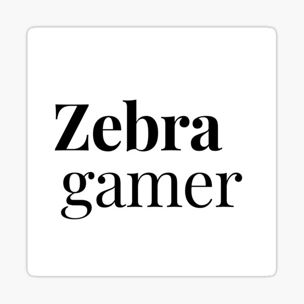 "Zebra Gamer" Sticker for Sale by Ghanshyam03 Redbubble