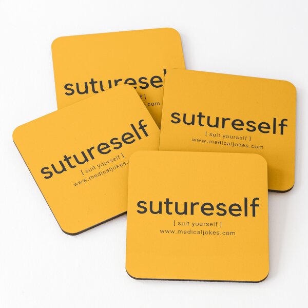 Item preview, Sutureself (Suit Yourself). Surgical medical doctor nurse surgeon joke. Text only design. Black text designed and sold by JellyBeenzz.