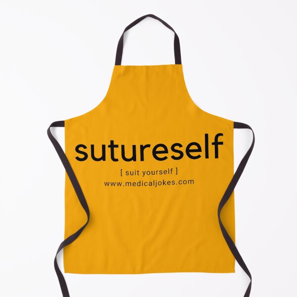 Item preview, Sutureself (Suit Yourself). Surgical medical doctor nurse surgeon joke. Text only design. Black text designed and sold by JellyBeenzz.
