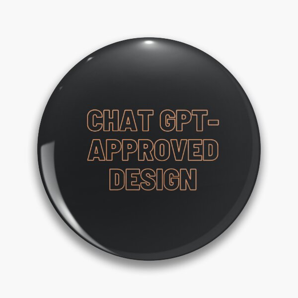 Item preview, GPT-Approved Chatbot T-Shirt designed and sold by ChatGPT.